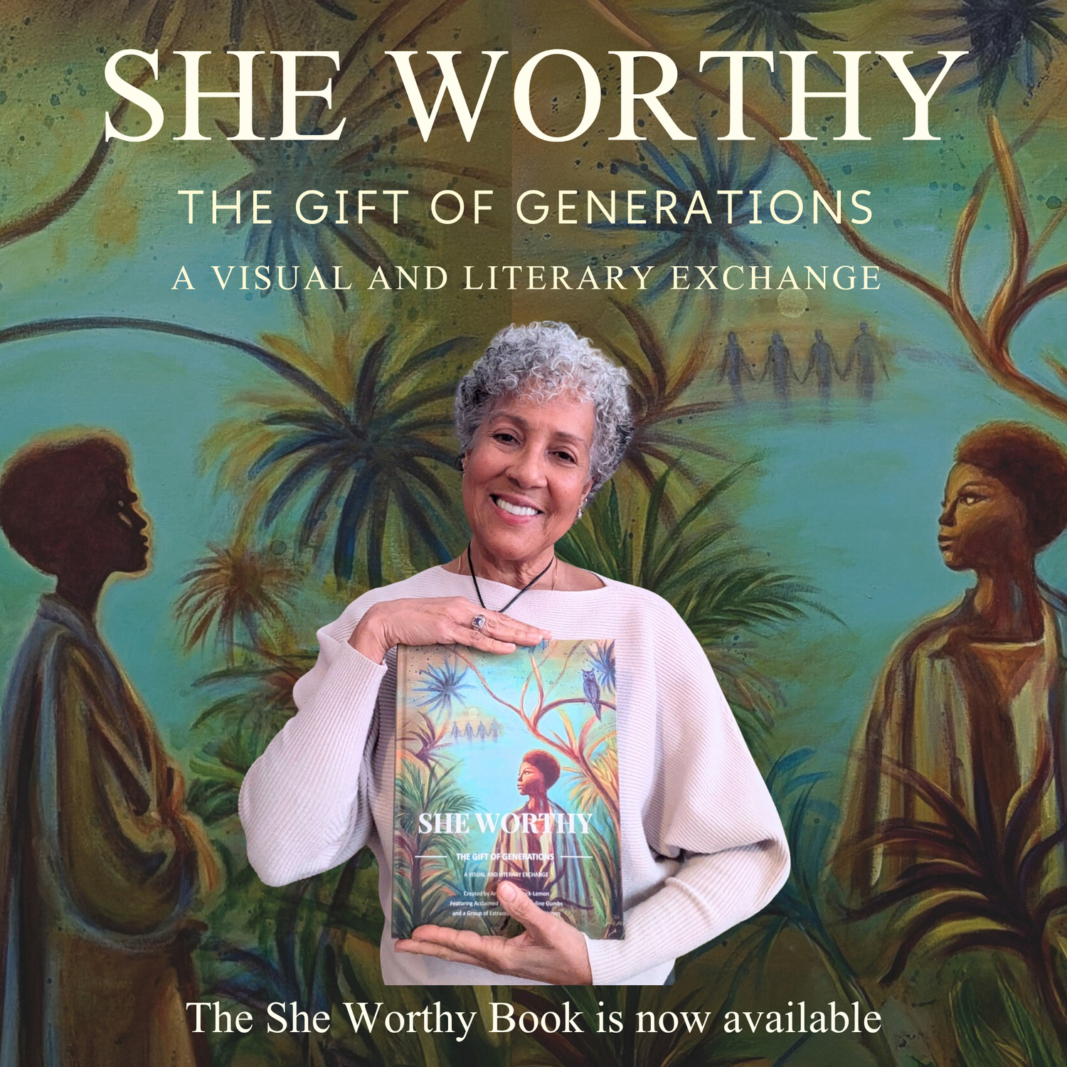 SHE WORTHY ~ The Gift of Generations Book